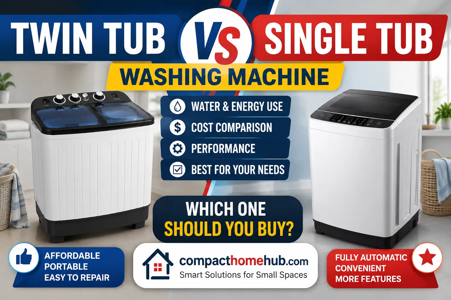 Twin Tub vs Single Tub Washing Machine