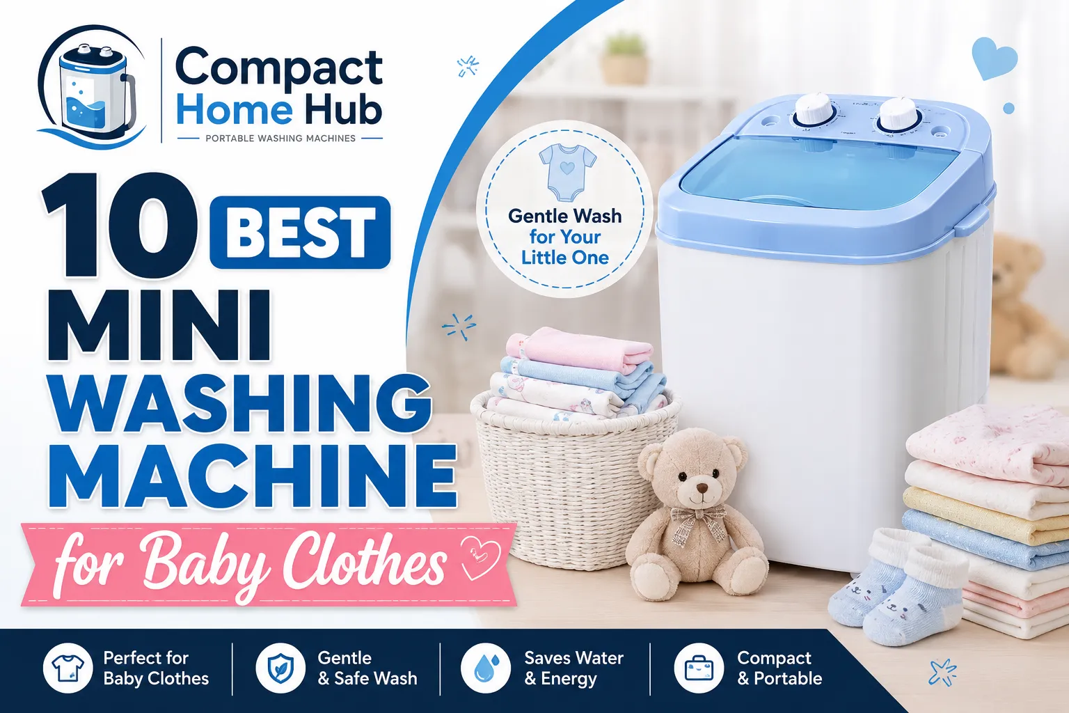 Best Mini Washing Machine for Baby Clothes
