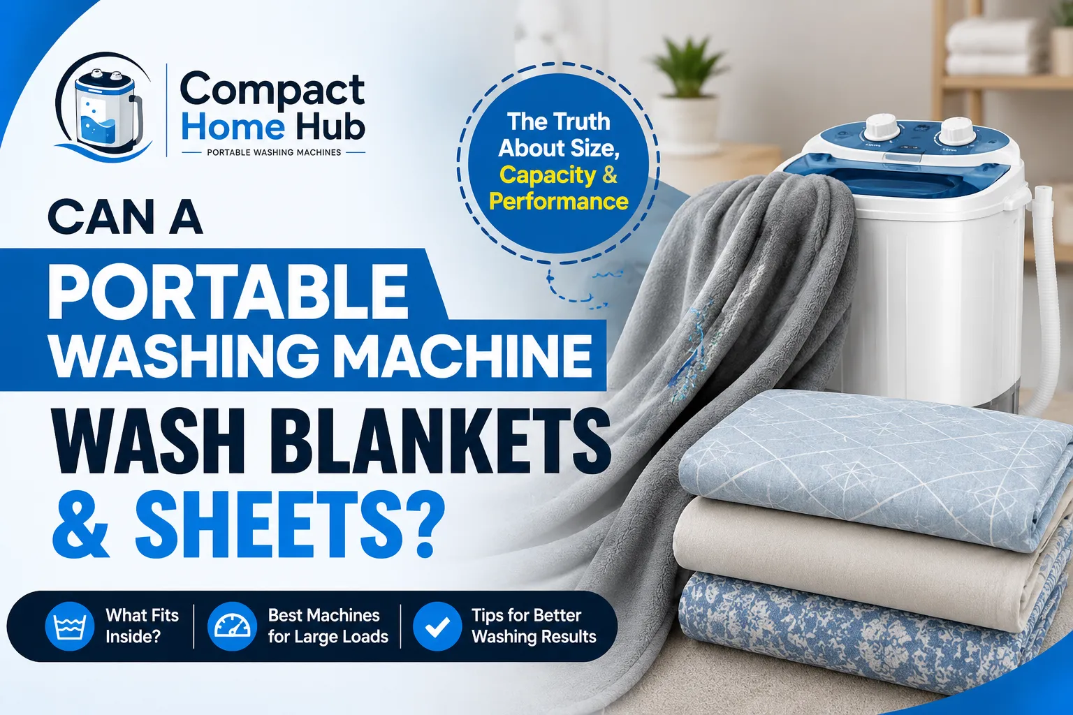 Can a Portable Washing Machine Wash Blankets & Sheets